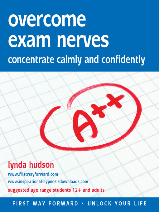 Title details for Overcome Exam Nerves by Lynda Hudson - Available